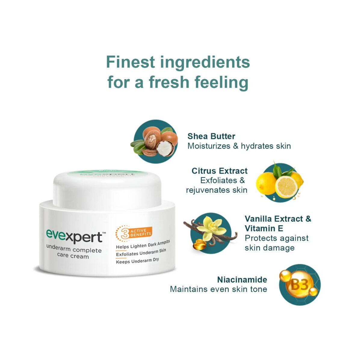 Cipla Evexpert Underarm Complete Care Cream 50g | Helps Lighten Dark Armpits | Keeps Underarm dry | Infused with goodness of Shea Butter, Vitamin E - Image 4