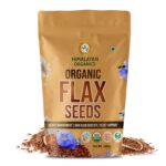 Himalayan Organics Certified Organic Flax Seeds - Enriched with Omega 3 & Zinc for Healthy Weight Management & Supports Heart Health - 400gm