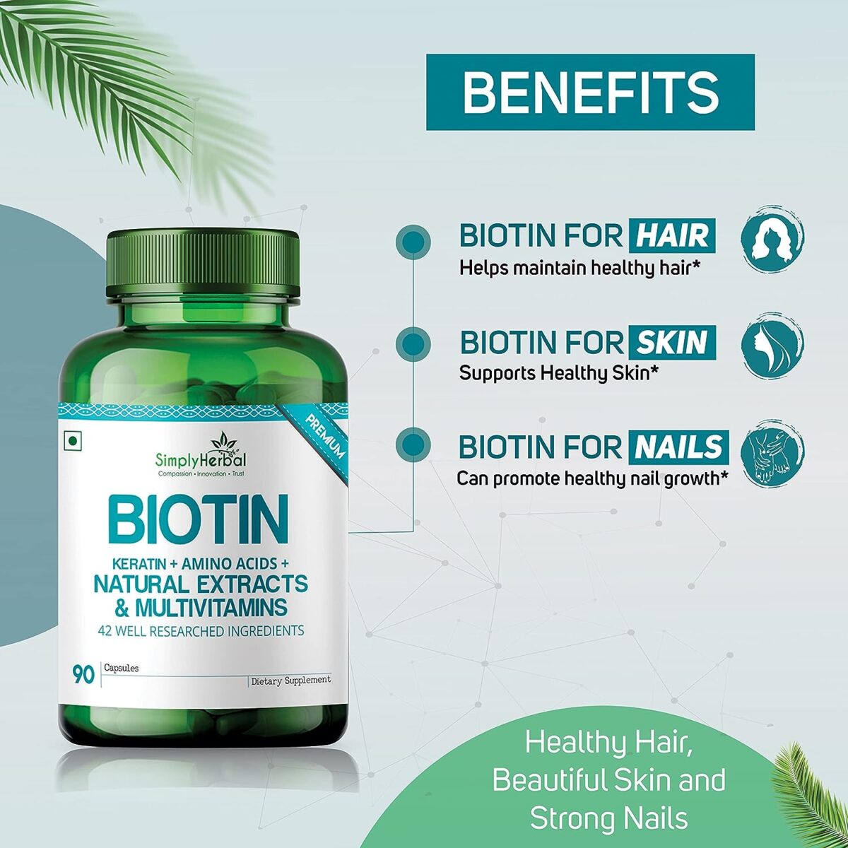 Simply Herbal Natural Biotin Supplement Simply Herbal Natural Biotin Supplement for Hair Growth, Vitamin B7 Capsules with Keratin + Multivitamin + Amino Acid, Strong Hair & Glowing Skin, Fights Nail Brittleness, For Men & Women - 90 Capsules - Image 4